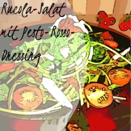 Rucola-Salat mit Pesto-Rosso-Dressing